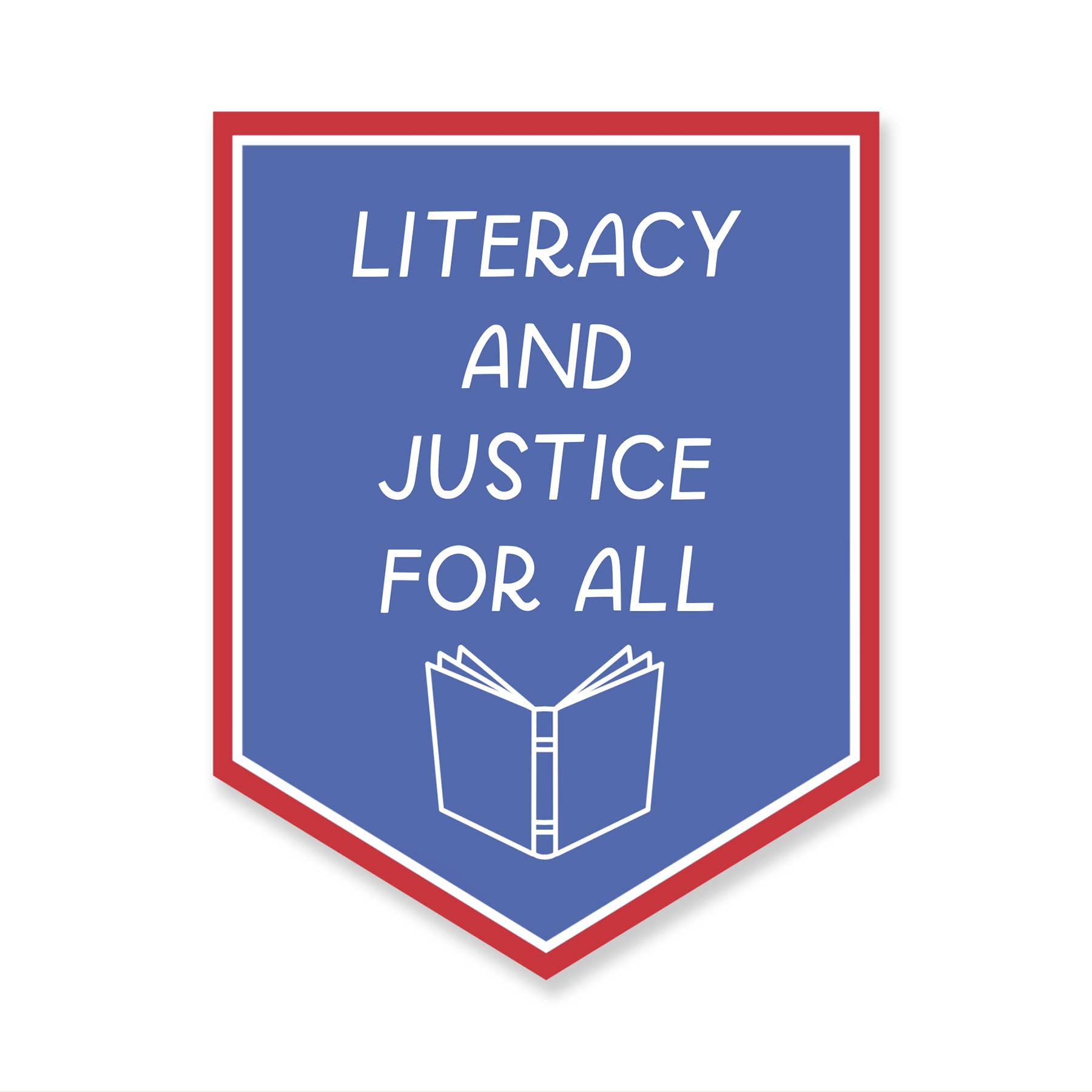 Literacy & Justice For All Book Sticker
