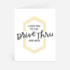 Drive Thru Love Card