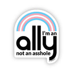 Sticker: I'm an Ally — Support Trans Rights with Pride Flag