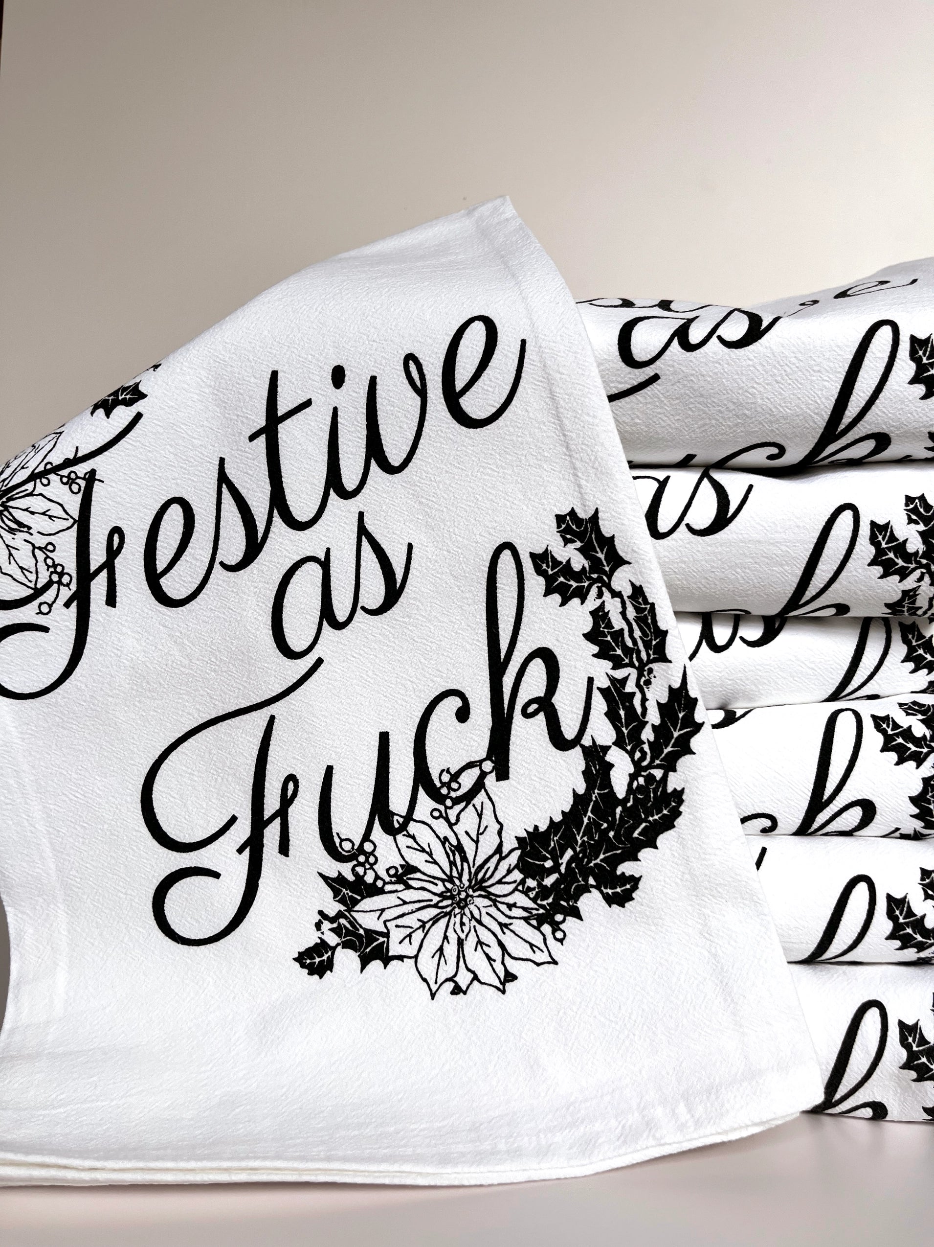 Festive as Fuck Kitchen Towel
