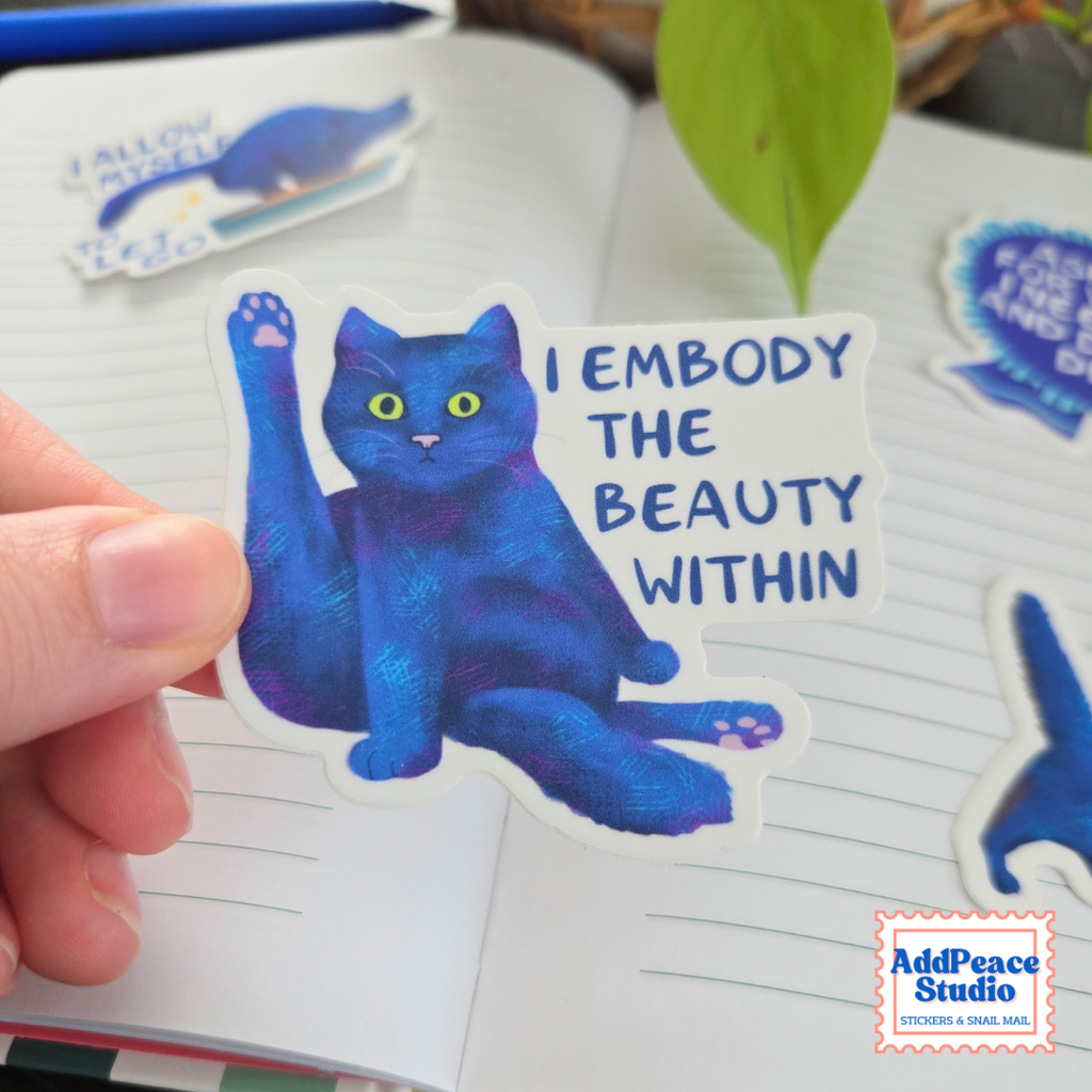 I Embody the Beauty Within Sticker