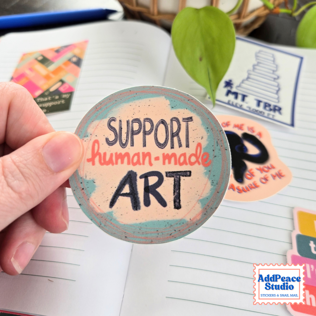 Support Human-Made Art Sticker