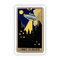 "I Want To Believe" UFO Tarot Card Sticker