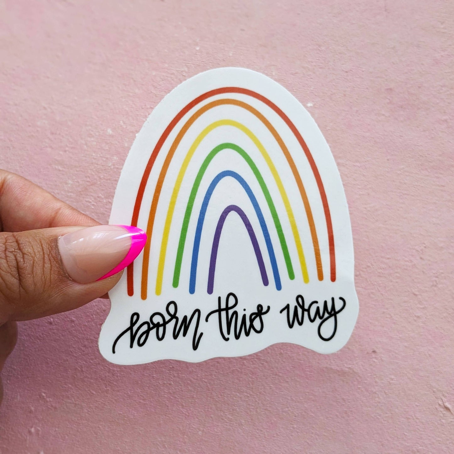 Born This Way Sticker