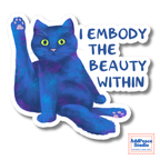 I Embody the Beauty Within Sticker