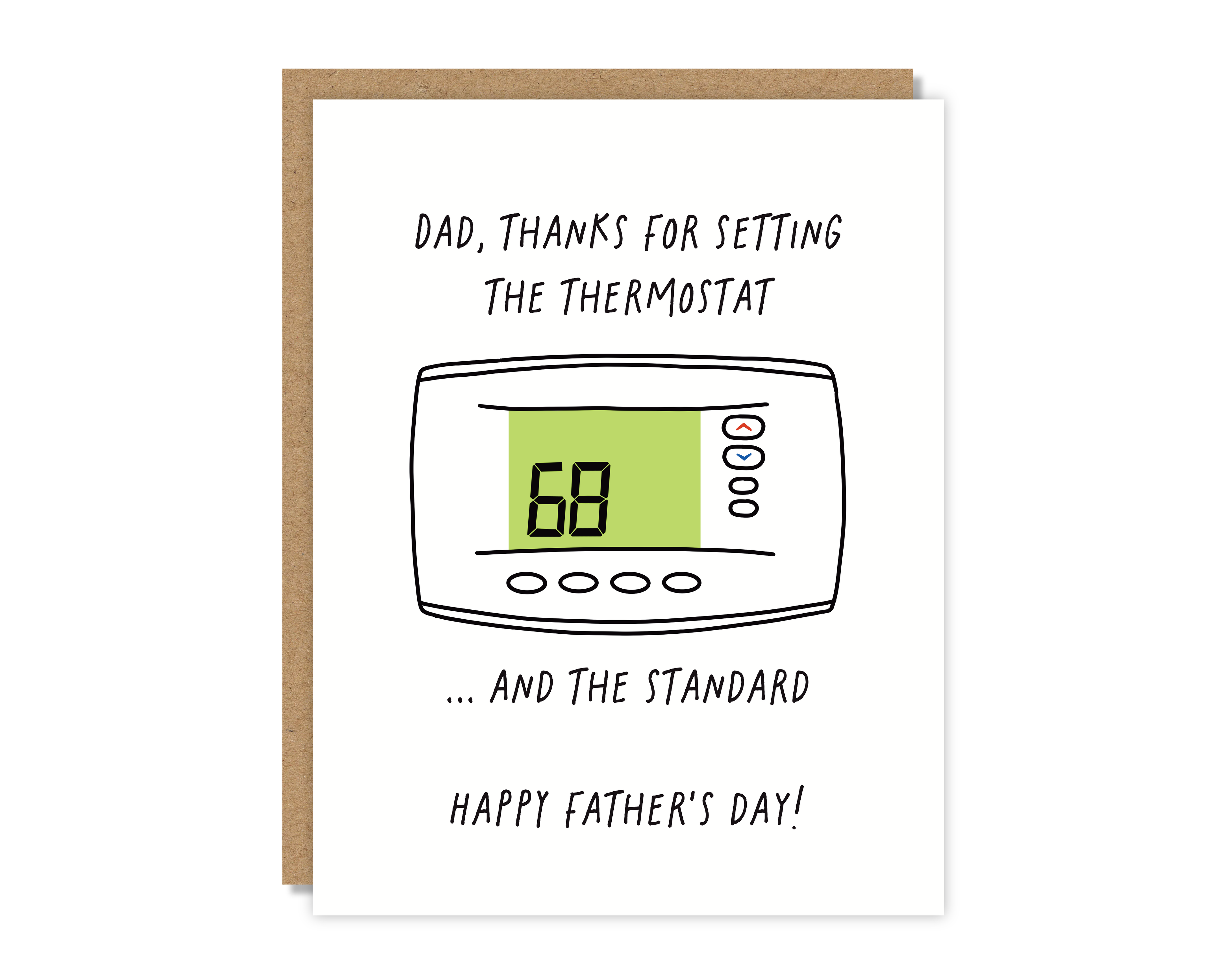 Thanks for setting the thermostat and Standard | Father's Day Card