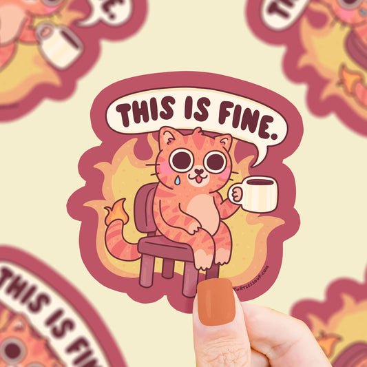 This Is Fine On Fire Sticker