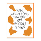 Screw Netflix & Chill
