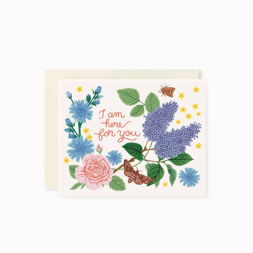 I am here for you Greeting card
