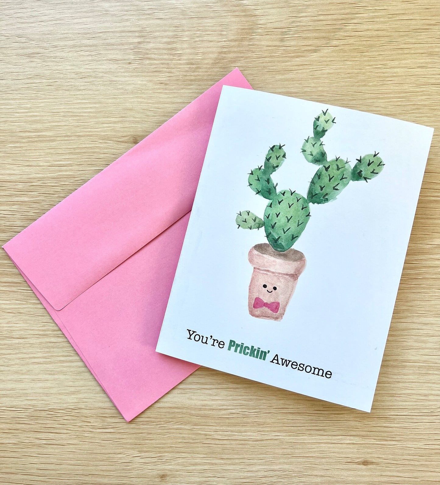 You're Prickin Awesome Card