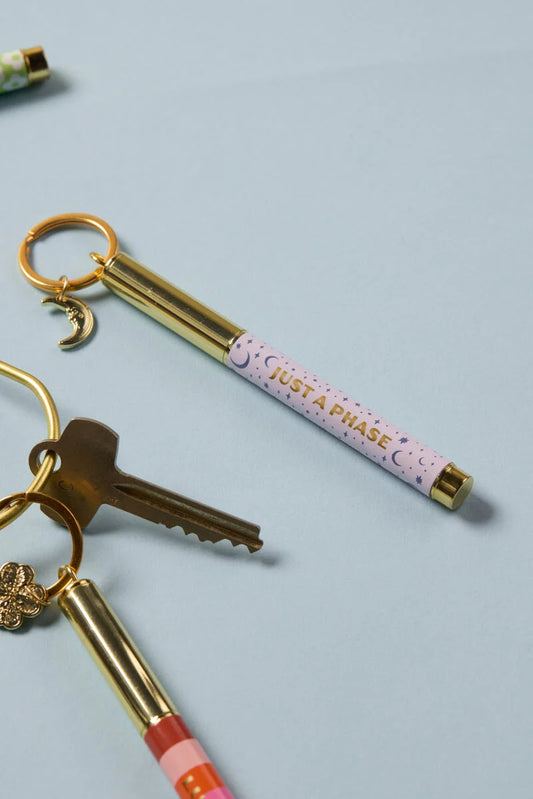 Pen Keychain- Just a Phase