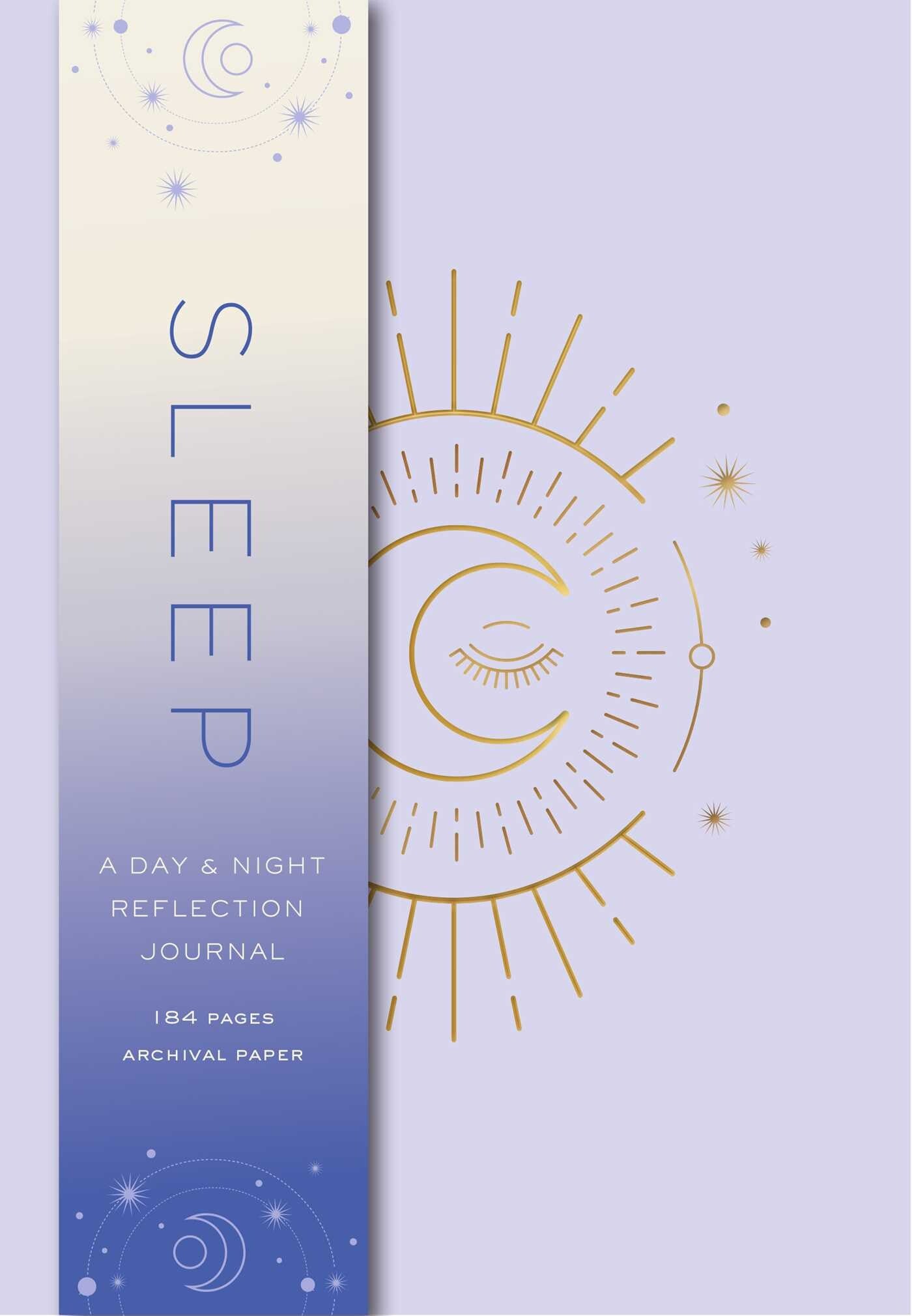 Sleep: A Day and Night Reflection Journal