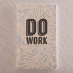 Do Work Notebook