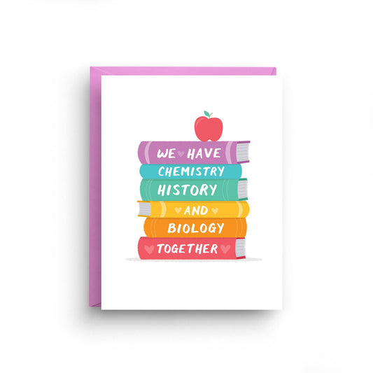 We Have Chemistry - Love Card