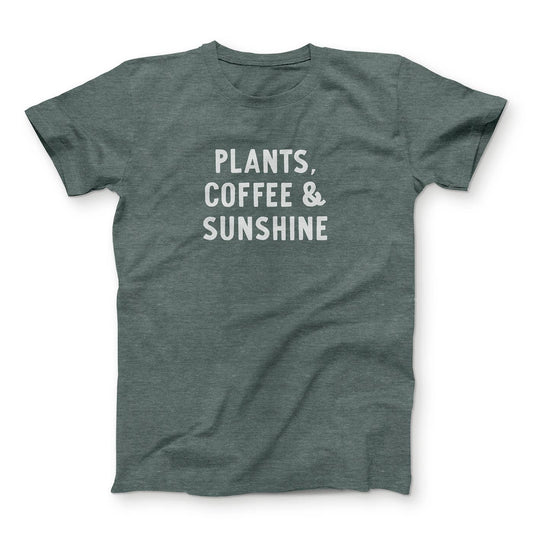 Plants, Coffee & Sunshine T-Shirt
