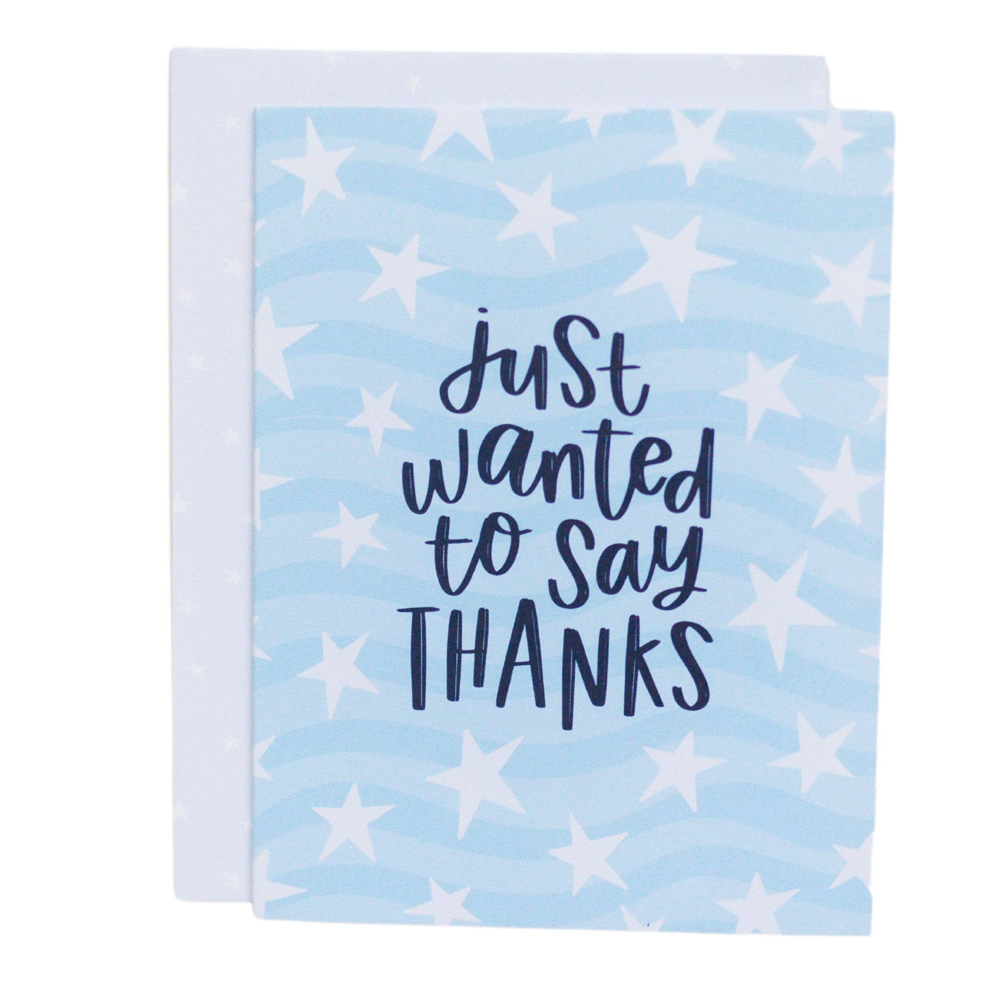 Just Wanted to Say Thanks Card