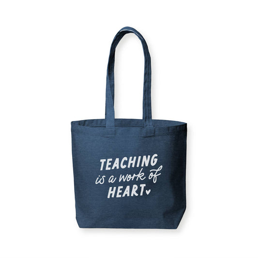 Teaching Is A Work of Heart Tote Bag