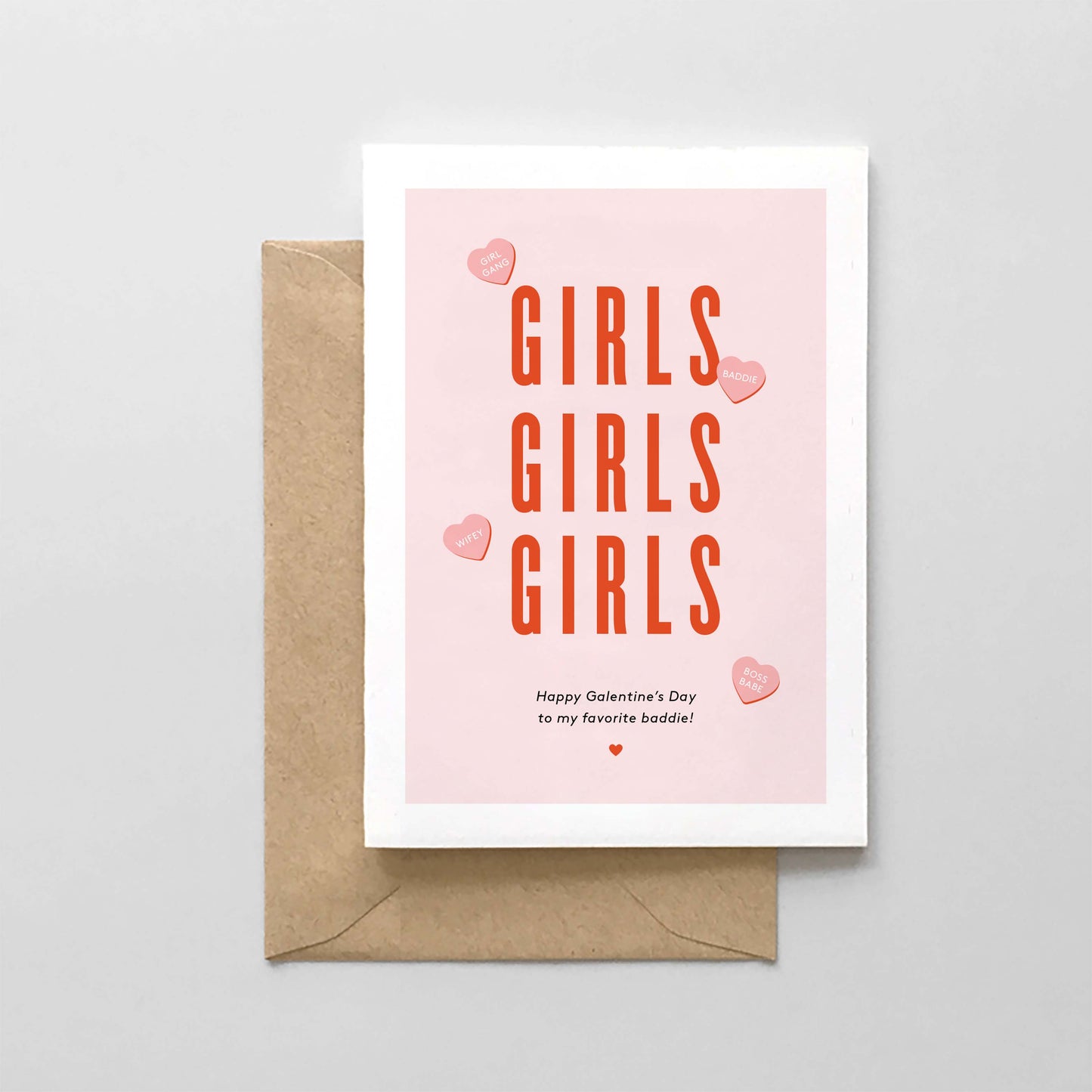 GIRLS GIRLS GIRLS - Galentine's Day Baddie