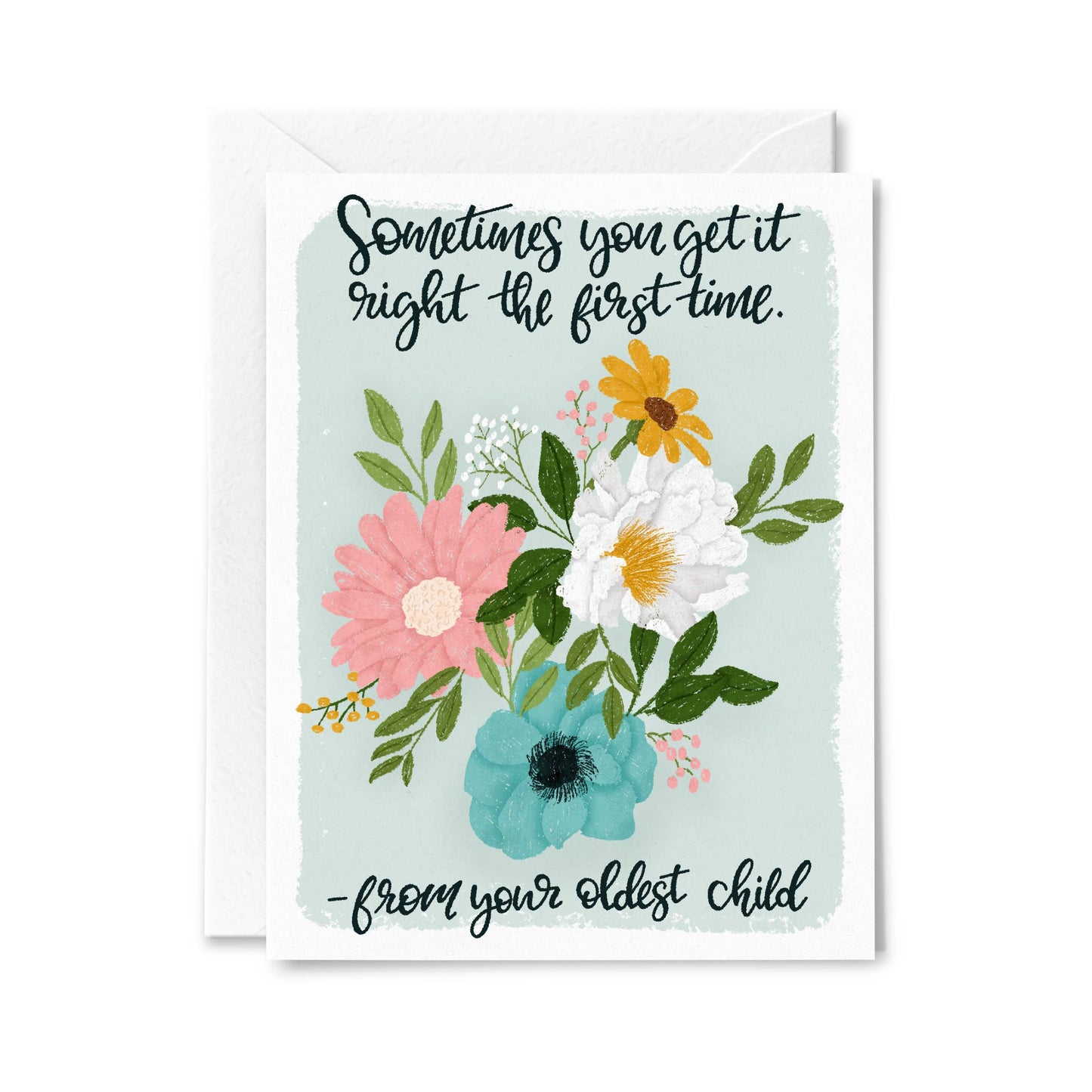 Right the First Time Mother's Day Greeting Card