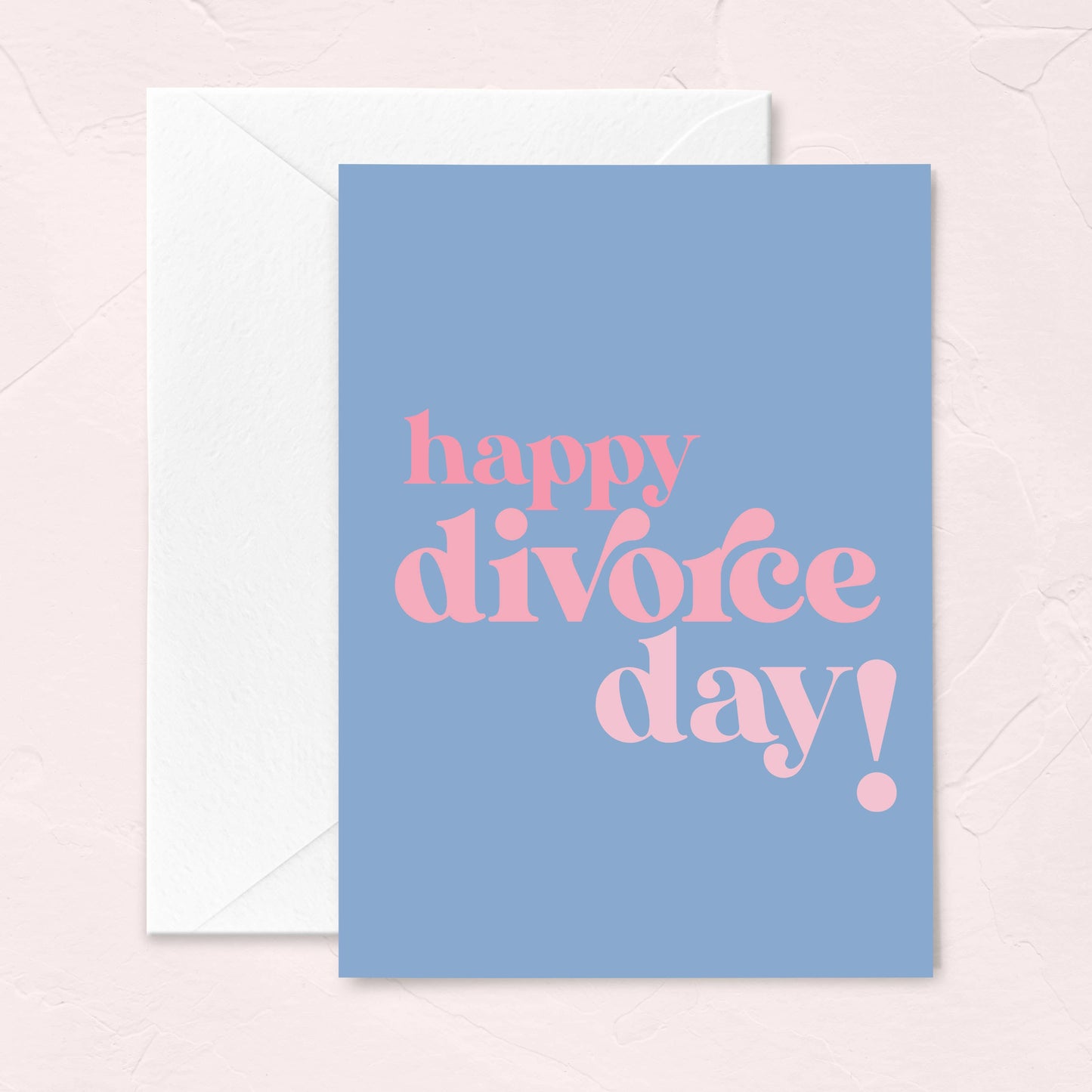 Happy Divorce Day
