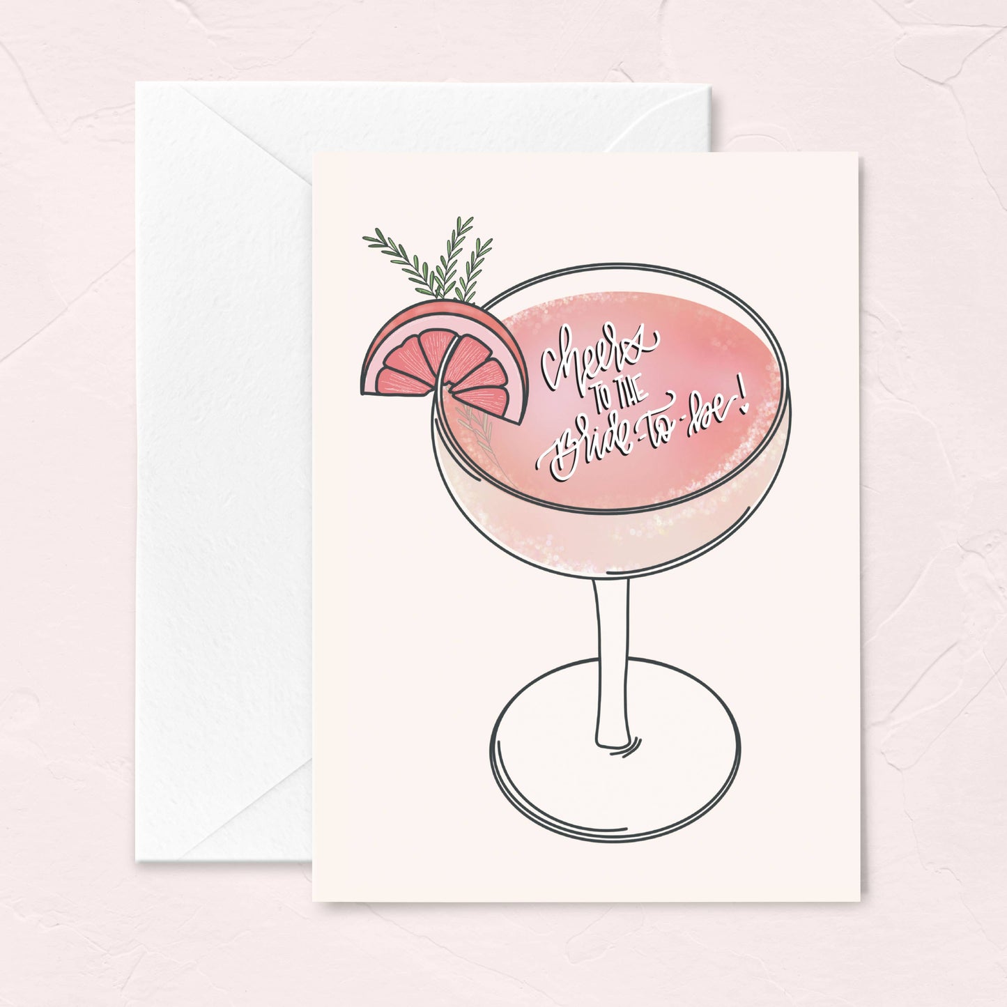 Cheers to the Bride-to-be Greeting Card