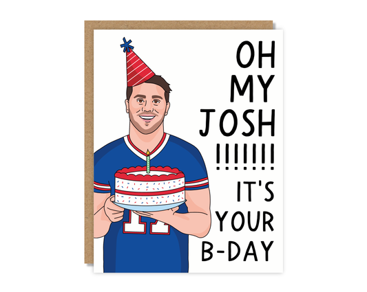 Oh My Josh! It's Your B-Day! Card