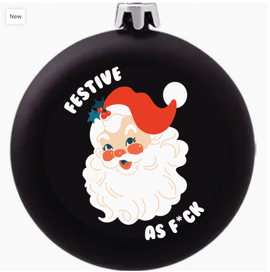Festive As Fuck Ornament (funny christmas holiday gift)