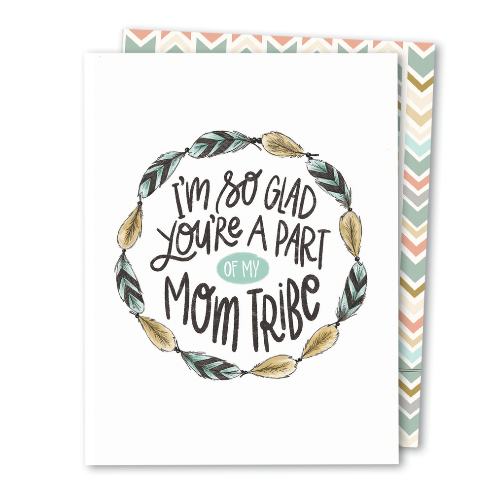 Mom Tribe Friendship Card