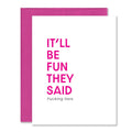 Sarcastic Encouragement Card