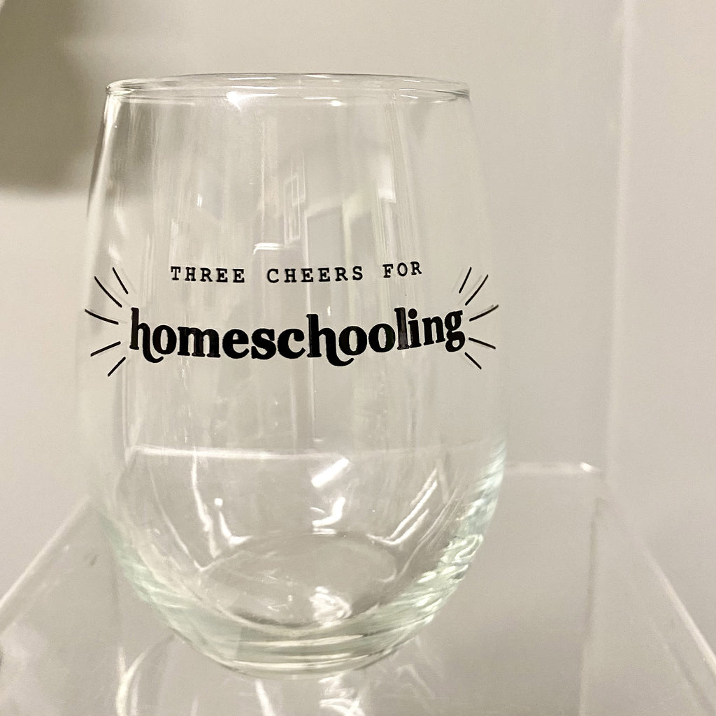 Three Cheers for Homeschooling Stemless Glass