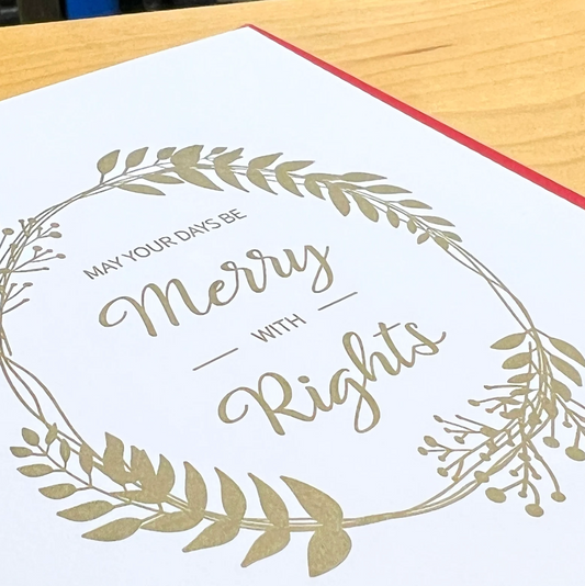 May Your Days Be Merry with Rights - Feminist Holiday Card
