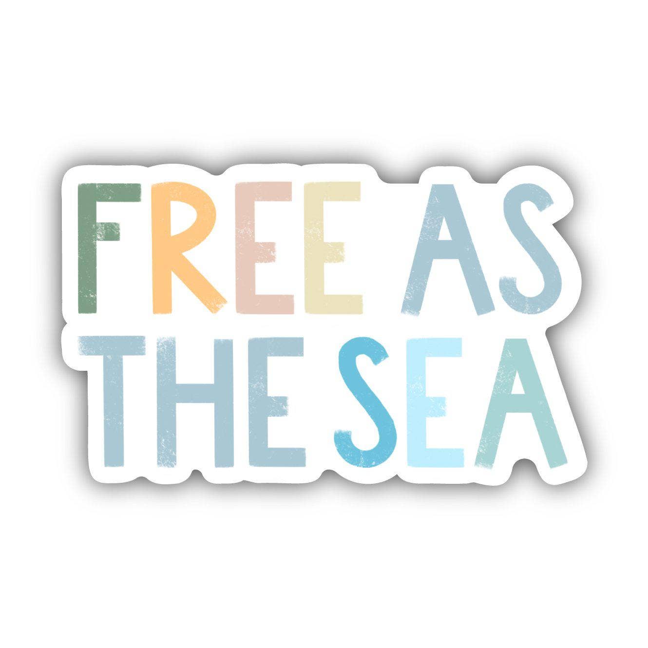 Free As The Sea Sticker