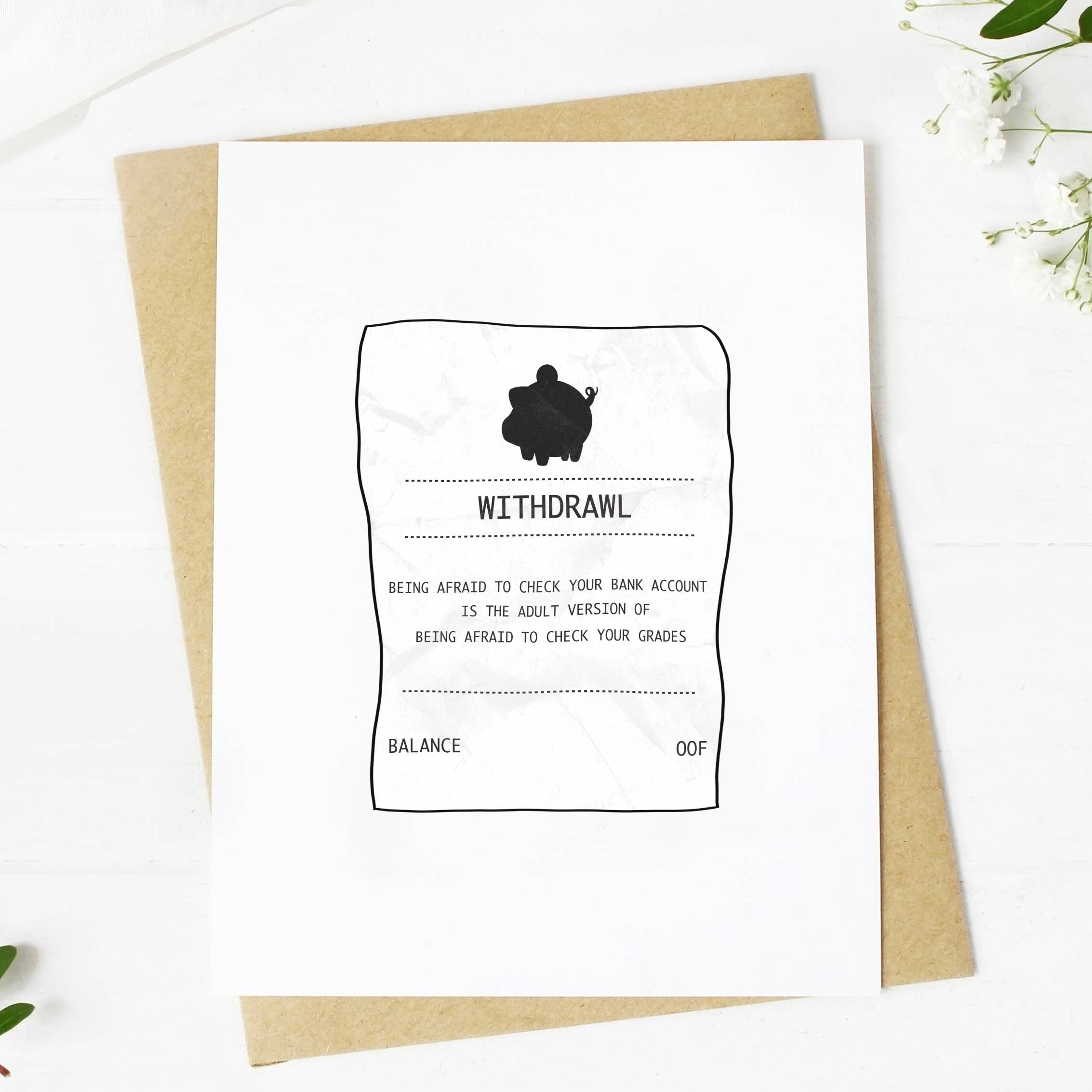 Being Afraid To Check Your Bank Account Greeting Card