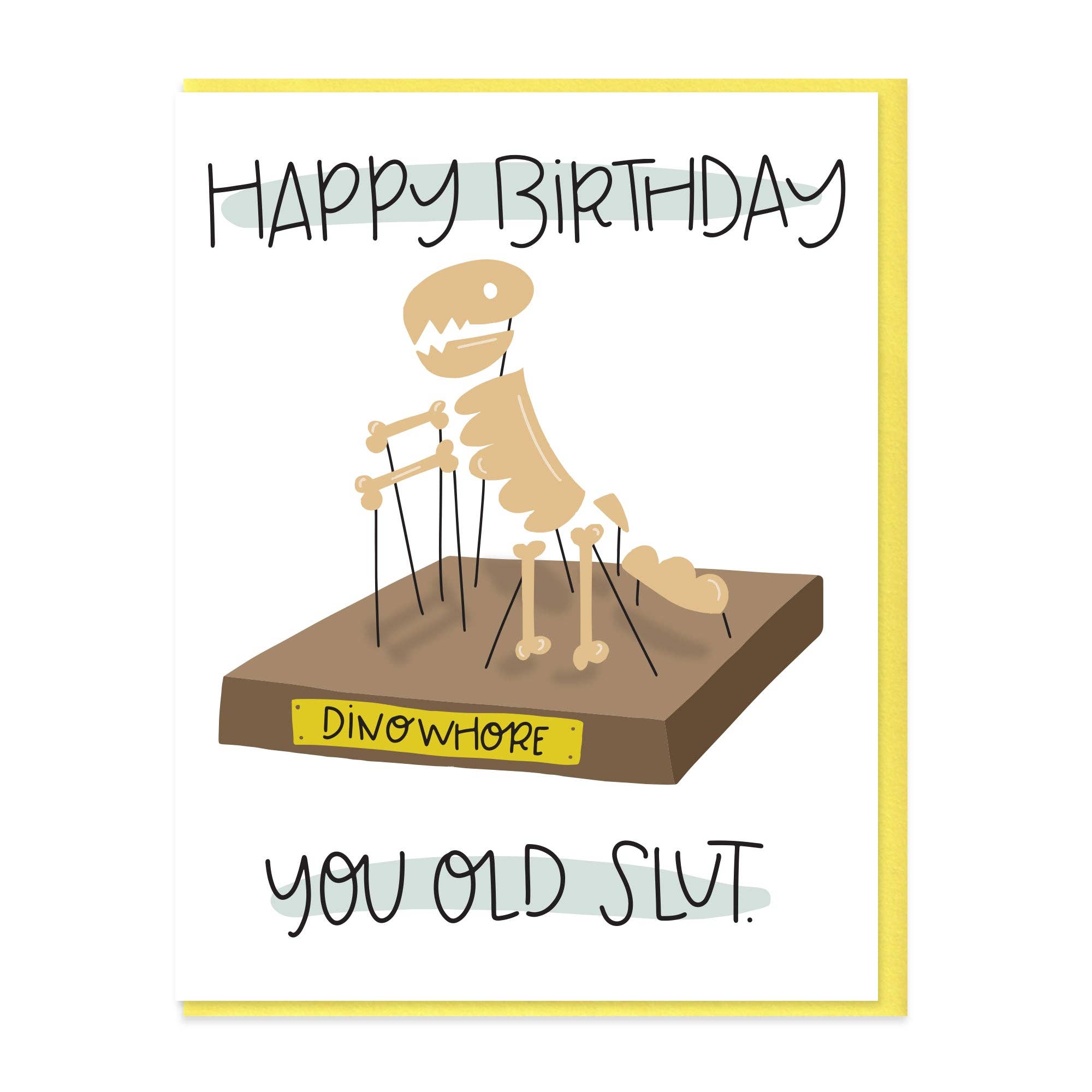 Dinowhore Birthday Card