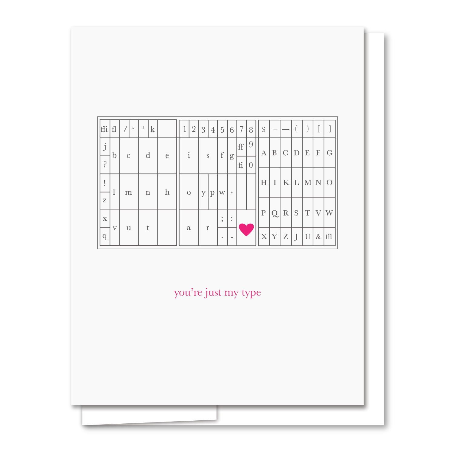 Just My Type Love Card