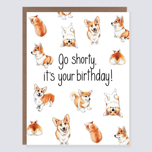 Go Shorty Corgi Birthday Card