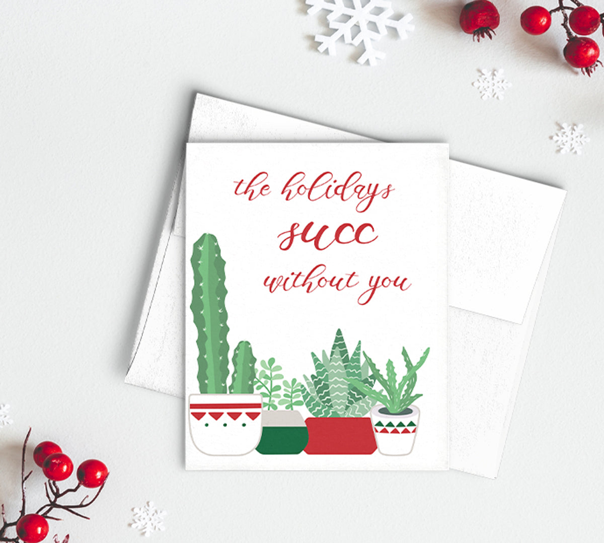 Holidays Succ without You Greeting Card - Box of 6
