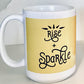 Rise and Sparkle Mug