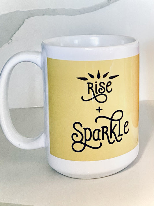 Rise and Sparkle Mug
